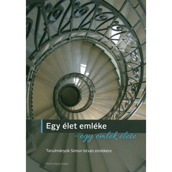Egy élet emléke – egy emlék élete