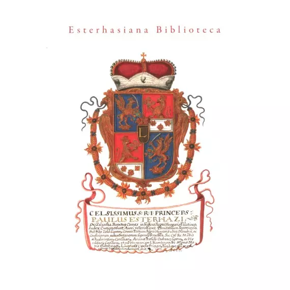 Esterhasiana Biblioteca – A gyűjtemény története és könyvanyagának rekonstrukciója