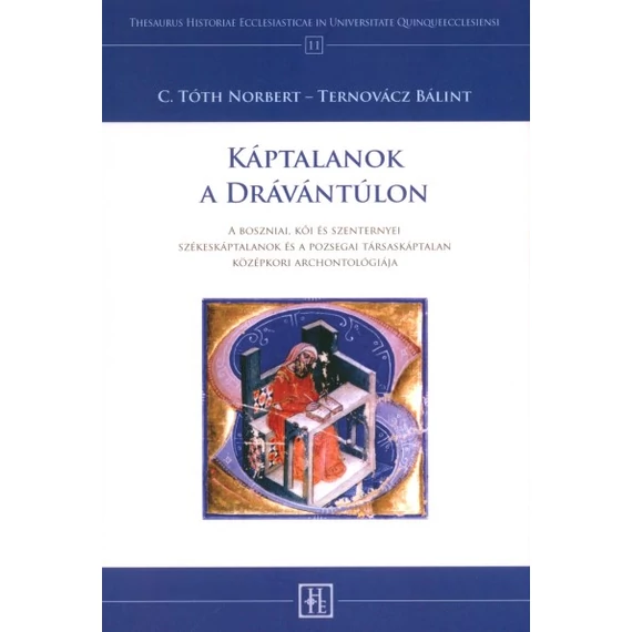 Káptalanok a Drávántúlon