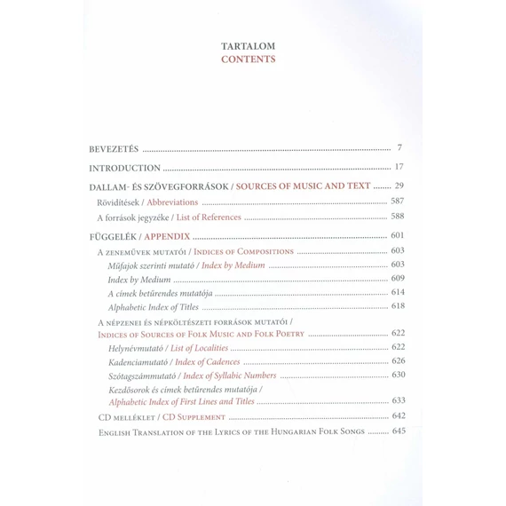 Kodály népdalfeldolgozásainak dallam-és szövegforrásai/Sources of Music and Text for Kodály's Compositions Based on Folk Music