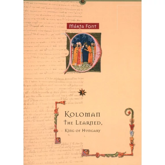 Koloman the Learned, King of Hungary