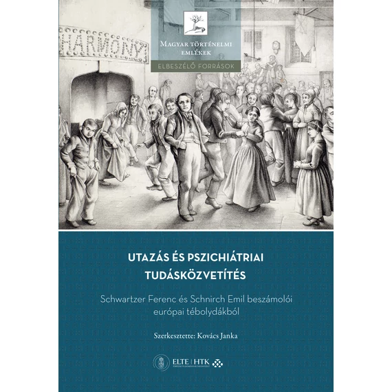 Utazás és pszichiátriai tudásközvetítés
