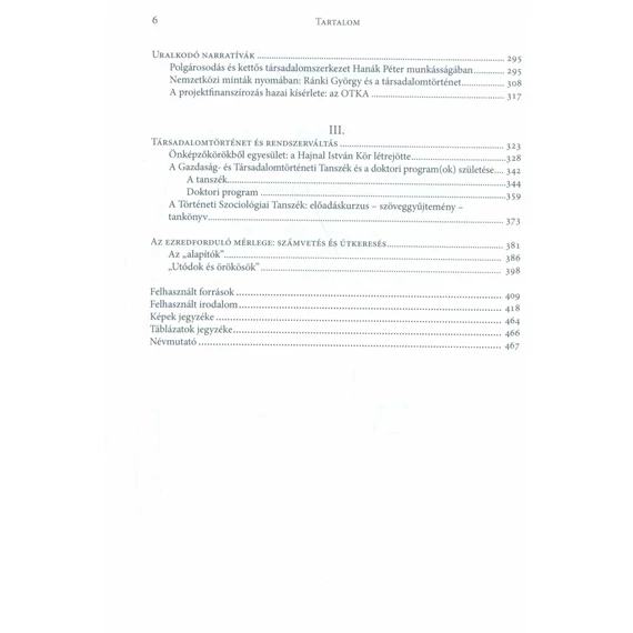 A magyar társadalomtörténet-írás historikuma