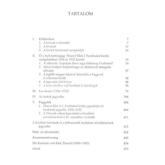 Bethlenfalvi Thurzó Elek levelezése. I. 1526–1532