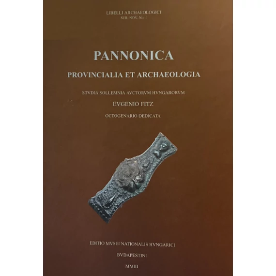 Pannonica provincialia et archaeologia