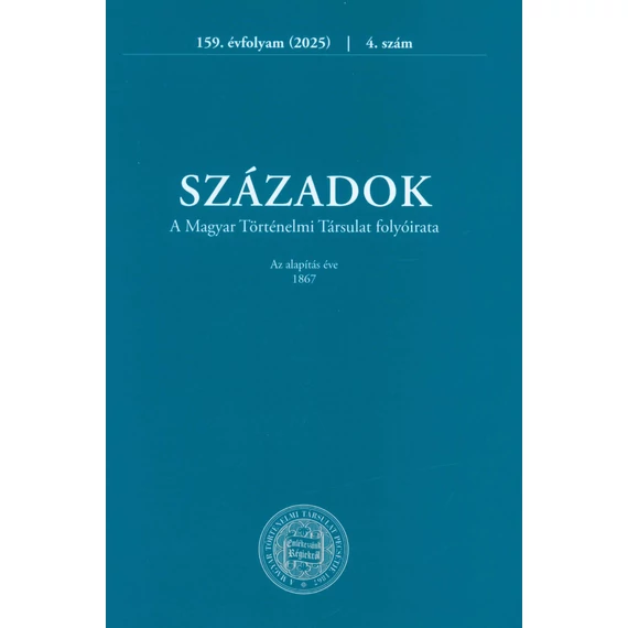 Századok 2025/4