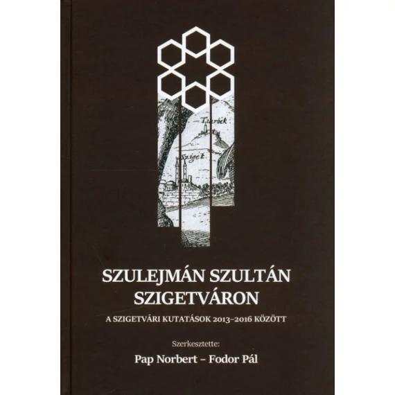 Szulejmán szultán Szigetváron
