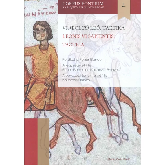 VI. (Bölcs) Leó: Taktika / Leonis VI Sapientis: Tactica