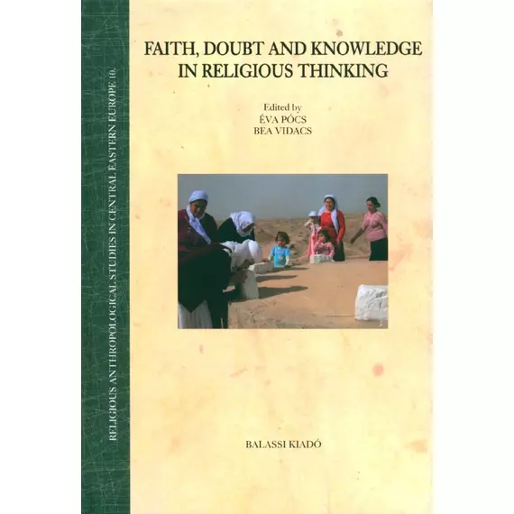 Faith, Doubt and Knowledge in Religious Thinking