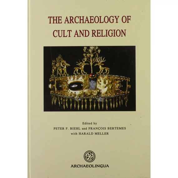 The Archaeology of Cult and Religion