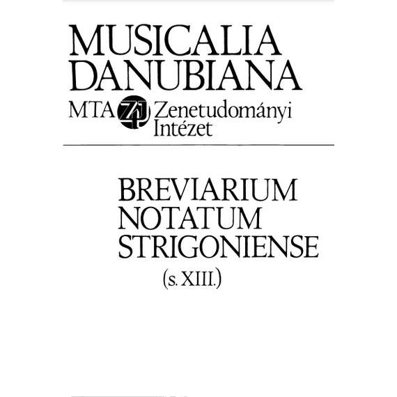 Breviarium notatum Strigoniense (s. XIII.)