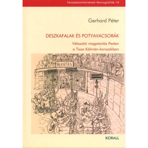 Deszkafalak és potyavacsorák