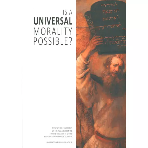 Is a Universal Morality Possible?