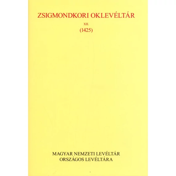 Zsigmondkori oklevéltár XII. (1425)